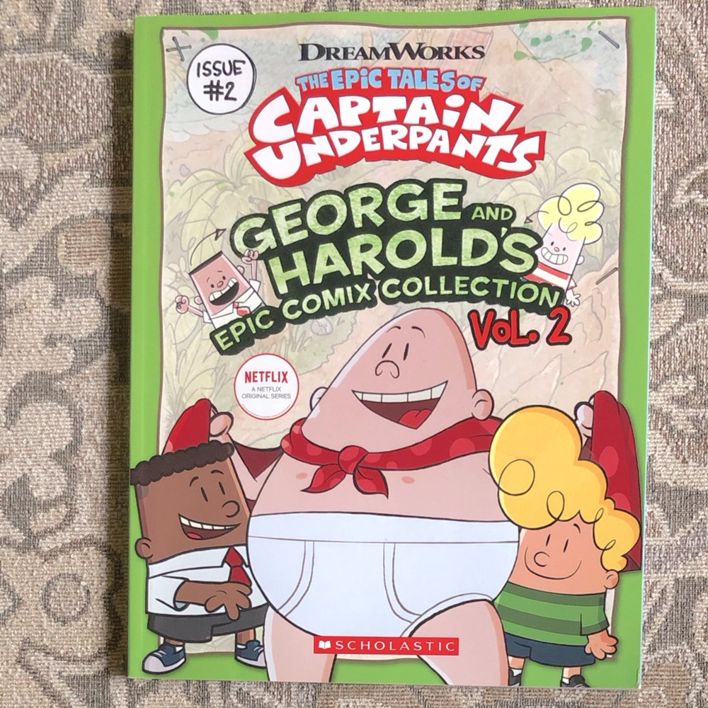Captain Underpants George and Harold’s Epic Comix Collection #2